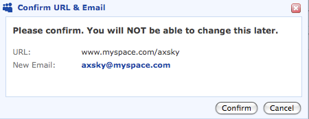 Email ID Warning, You Can't Change it MySpace Email Warning